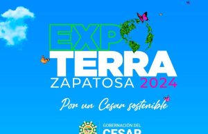 Vuelve la Feria Ambiental ‘ExpoTerra Zapatosa 2024′, ¡Por un Cesar sostenible!